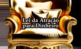 Lei da Atração: Dinheiro